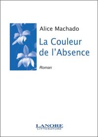 La couleur de l'absence