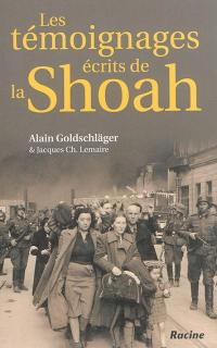 Les témoignages écrits de la Shoah