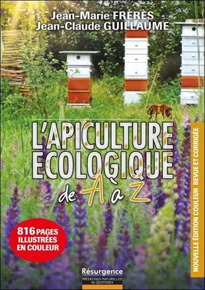 L'apiculture écologique de A à Z