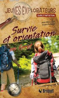 Survie et orientation en forêt