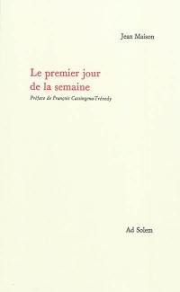 Le premier jour de la semaine : dimanches du pommier