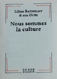 Nous sommes la culture