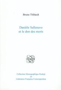 Danièle Sallenave et le don des morts