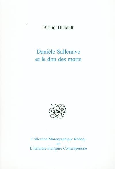 Danièle Sallenave et le don des morts