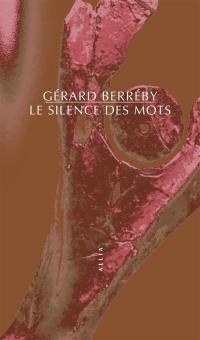 Le silence des mots