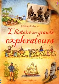 L'histoire des grands explorateurs