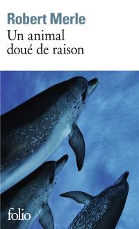 Un Animal doué de raison