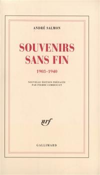 Souvenirs sans fin : 1903-1940