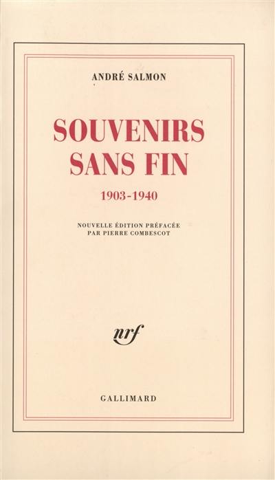 Souvenirs sans fin : 1903-1940