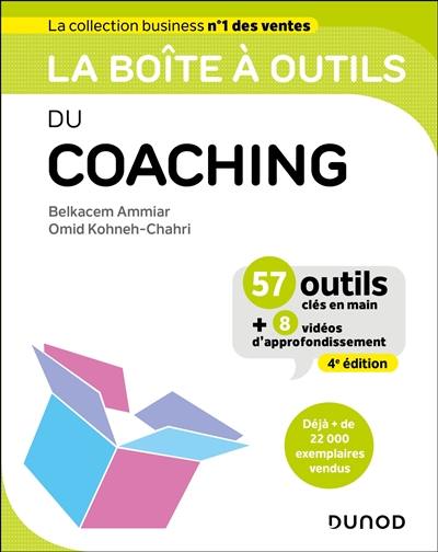 La boîte à outils du coaching : 55 outils clés en main + 4 vidéos d'approfondissement