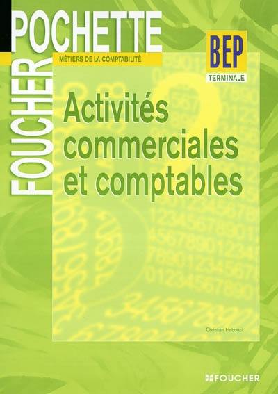 Activités commerciales et comptables, BEP terminale professionnelle : BEP métiers de la comptabilité