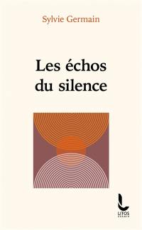 Les échos du silence