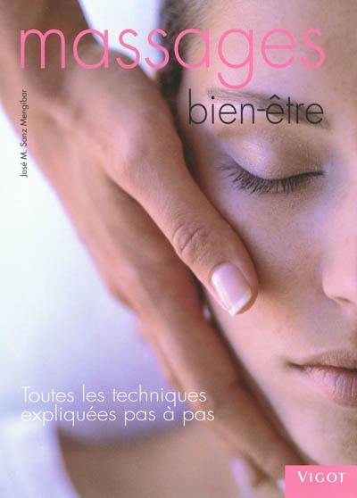 Massages bien-être : toutes les techniques expliquées pas à pas