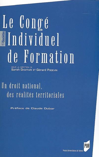 Le congé individuel de formation : un droit national, des réalités territoriales