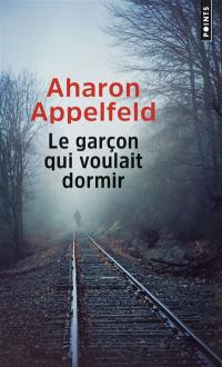 Le garçon qui voulait dormir