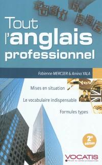 Tout l'anglais professionnel