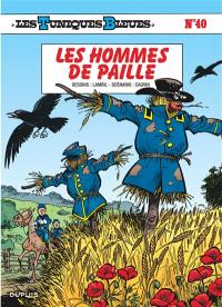 Les Tuniques bleues. Vol. 40. Les hommes de paille