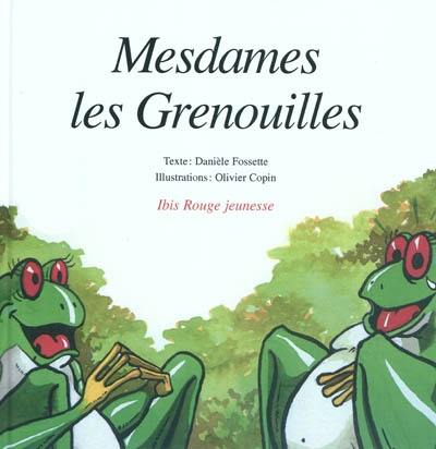 Mesdames les grenouilles