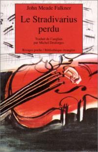 Le stradivarius perdu