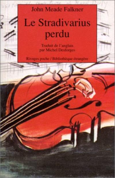 Le stradivarius perdu