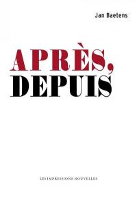 Après, depuis