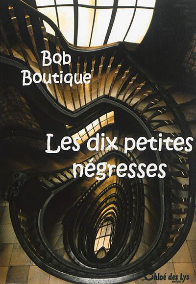 Les dix petites négresses