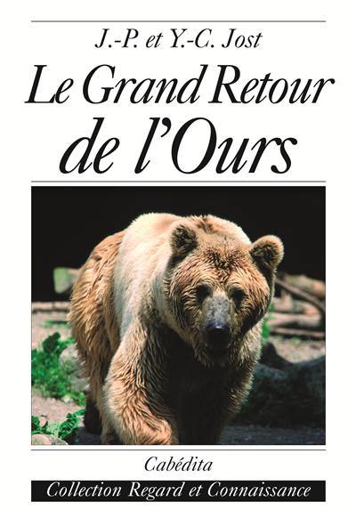 Le grand retour de l'ours