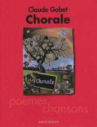 Chorale. Avant le chant, le pays noir. Coda