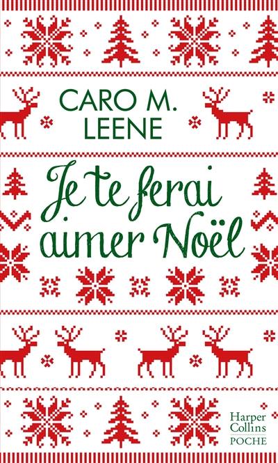 Je te ferai aimer Noël