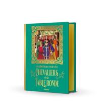Les plus beaux récits des chevaliers de la Table ronde Les plus beaux récits des chevaliers de la Table ronde