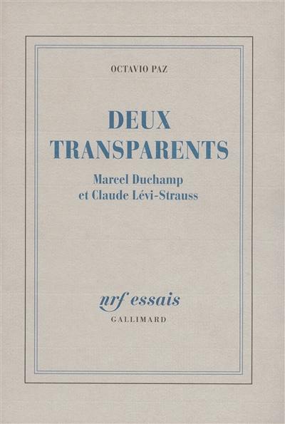 Deux transparents, Marcel Duchamp et Claude Lévi-Strauss