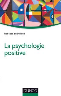 La psychologie positive