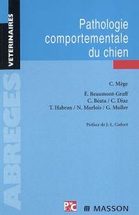 Pathologie comportementale du chien