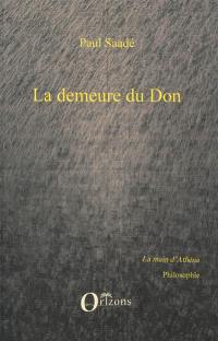 La demeure du don