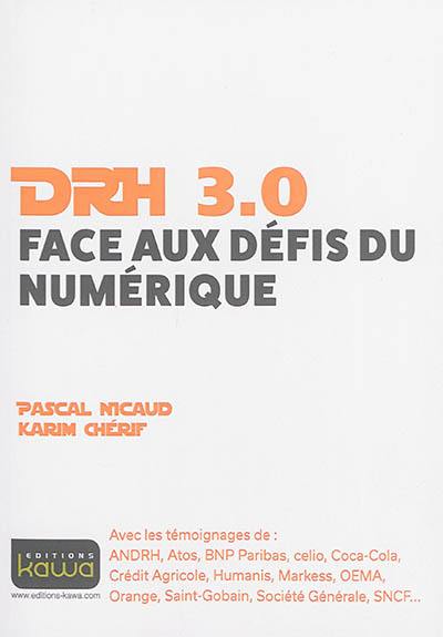 DRH 3.0 : face aux défis du numérique