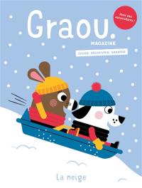 Graou magazine, n° 45. La neige