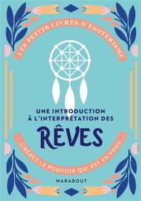 Une introduction à l'interprétation des rêves