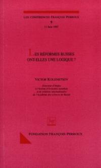 Les réformes russes ont-elles une logique ?