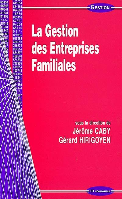 La gestion des entreprises familiales