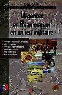 Urgences et réanimation en milieu militaire