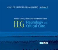 Atlas of electroencephalography. Vol. 3. Neurology and critical care