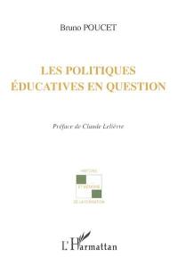 Les politiques éducatives en question