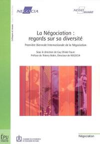 La négociation : regards sur sa diversité