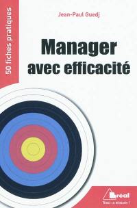 Manager avec efficacité