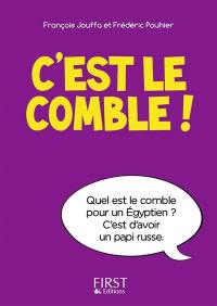 C'est le comble !