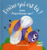 Devine qui est là ? : avec flaps et pop-ups ! : abeille