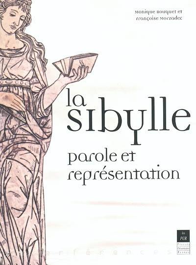 La sibylle : parole et représentation