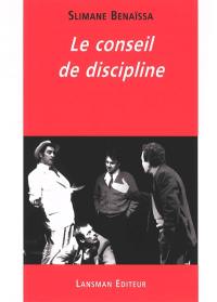 Le Conseil de discipline