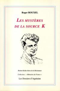 Les mystères de la source K