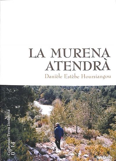 La murena atendra